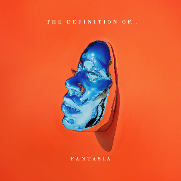 The Definition Of - Fantasia