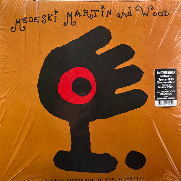Friday Afternoon In The Universe - Medeski, Martin & Wood