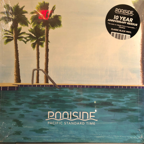 Pacific Standard Time - Poolside [LP]