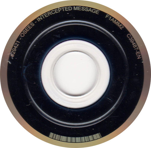 Intercepted Message - Osees