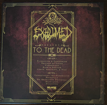 To The Dead - Exhumed