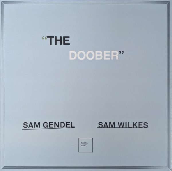 Doober - Sam Gendel  / Wilkes,Sam [LP]