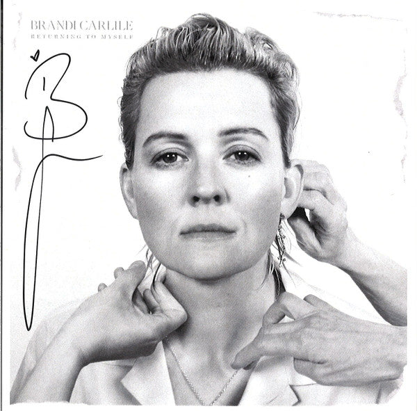 Returning To Myself  - Carlile, Brandi