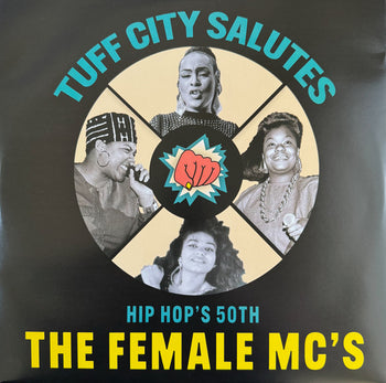 TUFF CITY SALUTES HIP HOP 50: THE FEMALE MC'S - Various