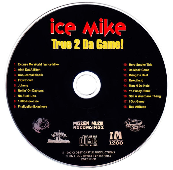 True 2 Da Game - Ice Mike