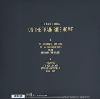 On The Train Ride Home - Paper Kites, The