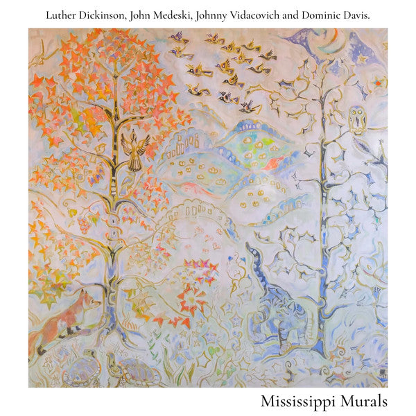 Mississippi Murals - Dickinson, Luther / Medeski, John / Davis, Dominic