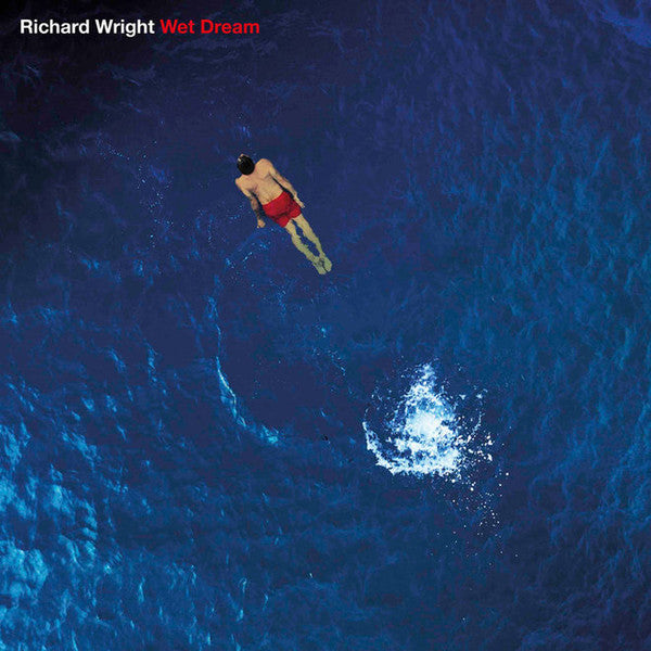 Wet Dream - Wright, Richard
