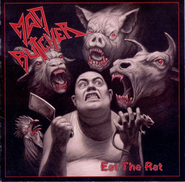 Eat The Rat - Mad Butcher