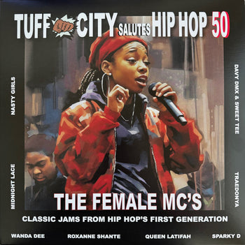TUFF CITY SALUTES HIP HOP 50: THE FEMALE MC'S - Various