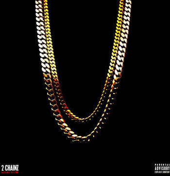 Based On A T.R.U. Story - 2 Chainz