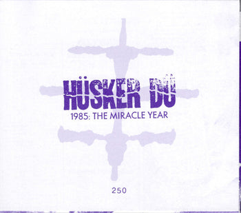 1985: The Miracle Year - Husker Du