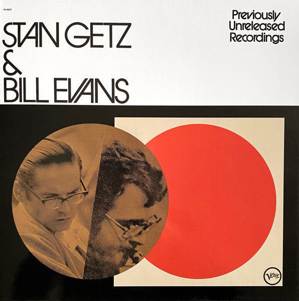 Previously Unreleased Recordings - Getz, Stan & Bill Evans