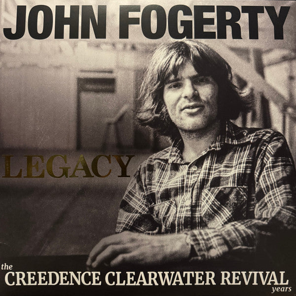 Legacy: the Creedence Clearwater Revival Years - Fogerty, John
