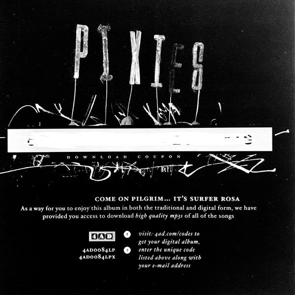 Come On Pilgrim... It's Surfer Rosa - Pixies