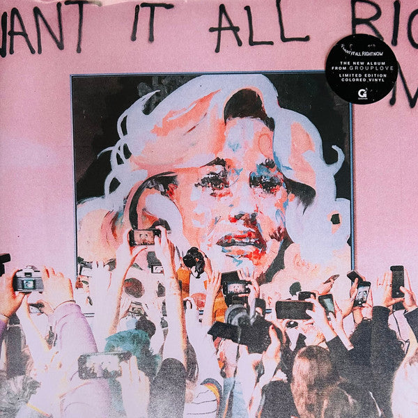 I Want It All Right Now - Grouplove