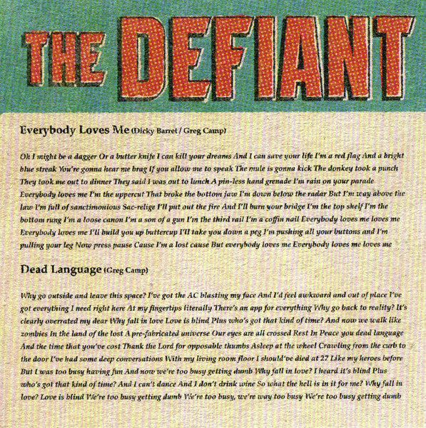 If We're Really Being Honest - Defiant, The