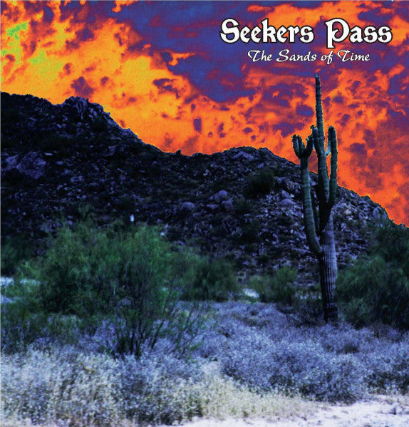 The Sands Of Time - Seekers Pass