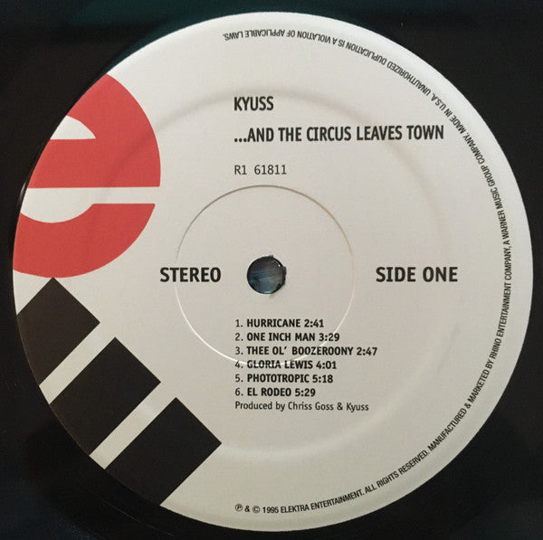 & The Circus Leaves Town - Kyuss