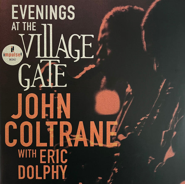 Evenings At The Village Gate: John Coltrane With E - Coltrane, John