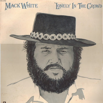 Lonely In The Crowd  - White, Mack