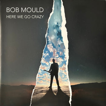 Here We Go Crazy - Mould, Bob