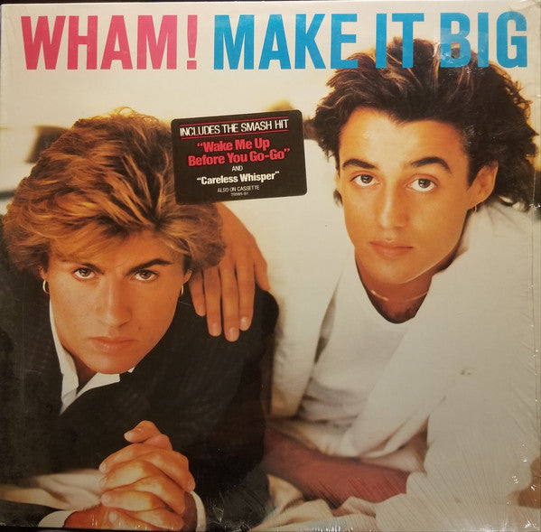 Make It Big - Wham!