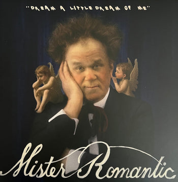 Dream A Little Dream Of Me - Mister Romantic