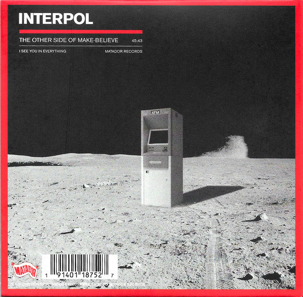 The Other Side Of Make-Believe - Interpol