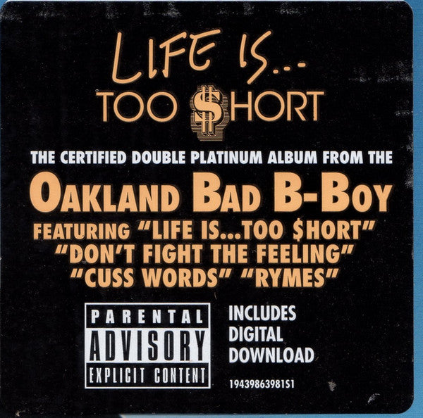 Life Is ... Too $hort - Too Short