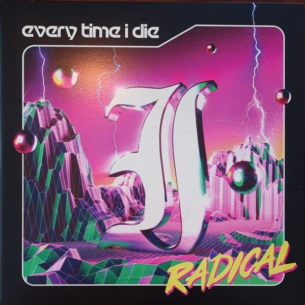 Radical - Every Time I Die