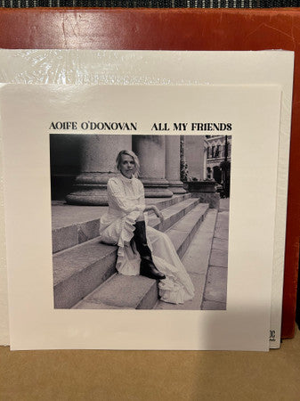 All My Friends - O'Donovan, Aoife