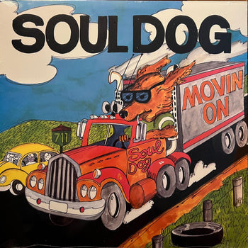 Movin' On - Soul Dog