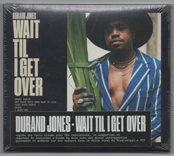 Wait Til I Get Over - Jones, Durand