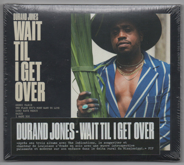 Wait Til I Get Over - Jones, Durand