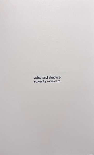 Valley And Structure [Indie Exclusive] [Indie Exclusive] - More Eaze