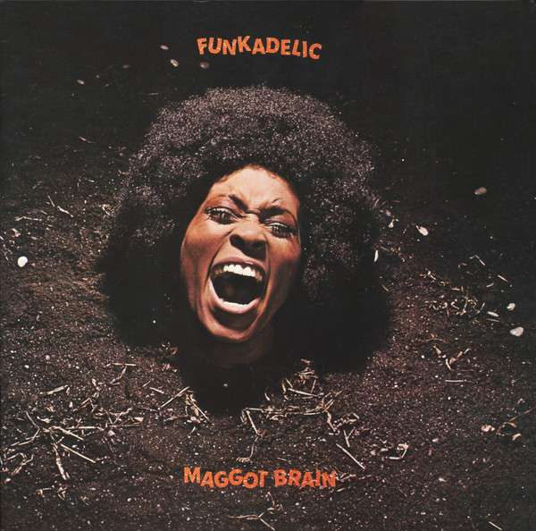 Maggot Brain - Funkadelic