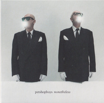 Nonetheless - Pet Shop Boys