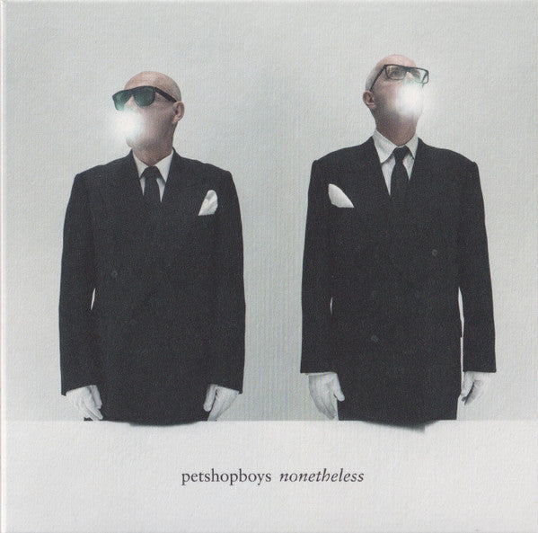 Nonetheless - Pet Shop Boys