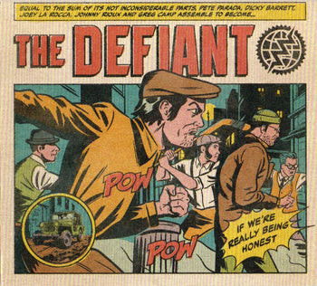 If We're Really Being Honest - Defiant, The
