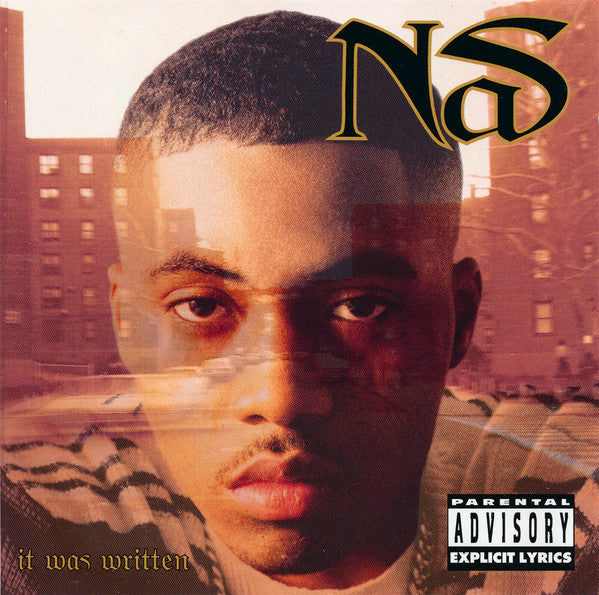 It Was Written - Nas