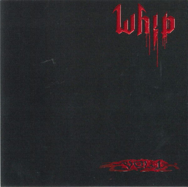 Volume 1 - Whip