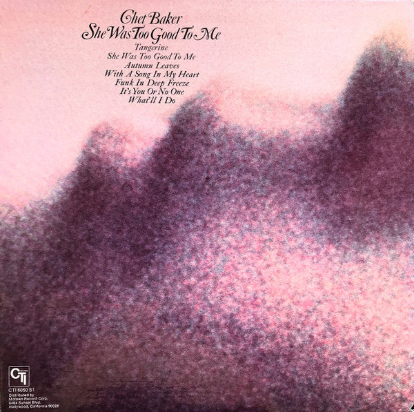 She Was Too Good To Me - Baker, Chet