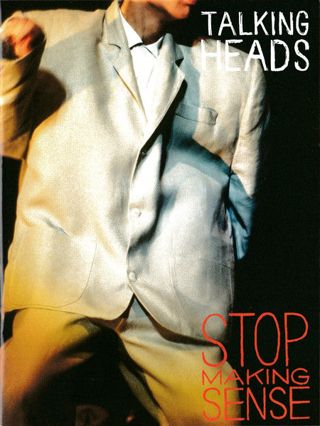 Stop Making Sense (Deluxe) - Talking Heads