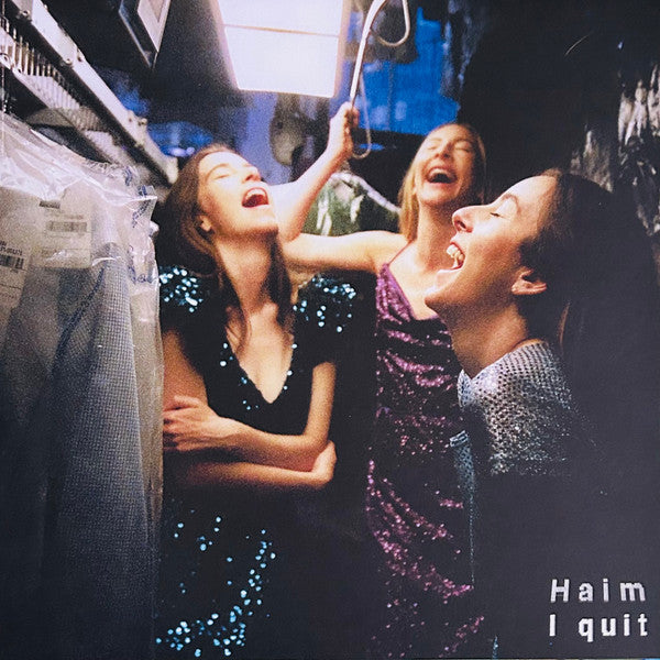 I Quit - HAIM