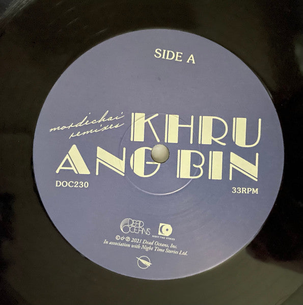 Mordechai Remixes - Khruangbin
