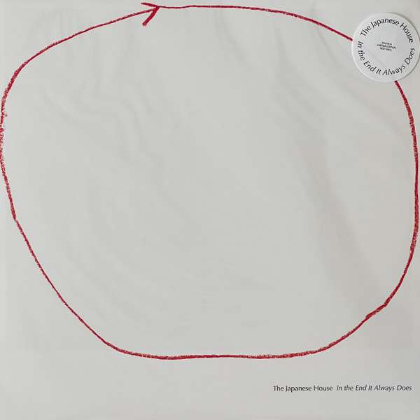 In The End It Always Does - The Japanese House