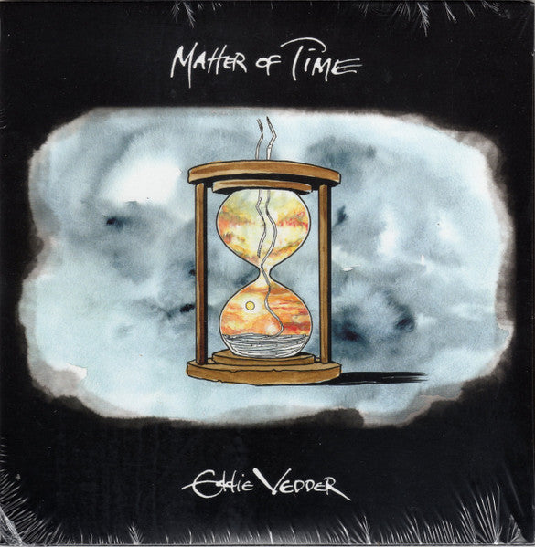 Matter Of Time / Say Hi - Vedder, Eddie