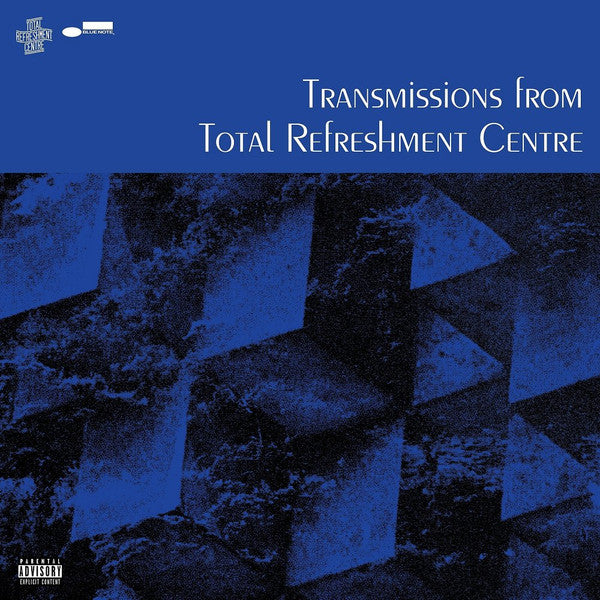 Transmissions From Total Refreshment Centre - Total Refreshment Centre