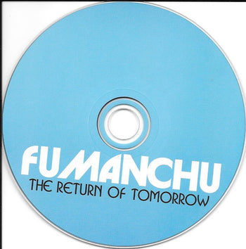 The Return Of Tomorrow - Fu Manchu